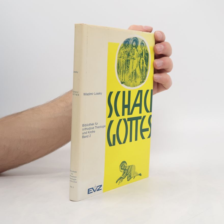 Vladimir Nikolajevič Losskij Schau gottes