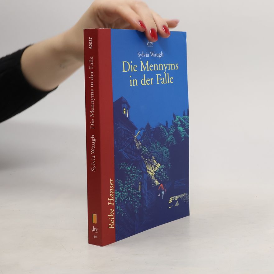 Sylvia Waugh Die Mennyms in der Falle. Aus d. Engl. v. Cornelia Krutz-Arnold