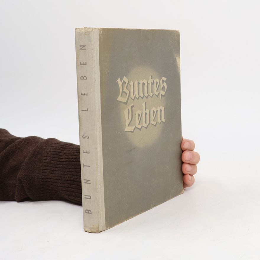 Various authors Buntes Leben.