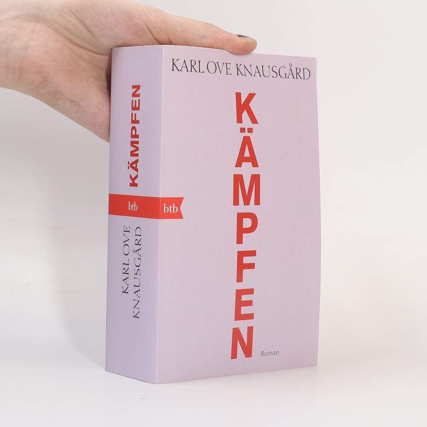 Karl Ove Knausgård Kämpfen