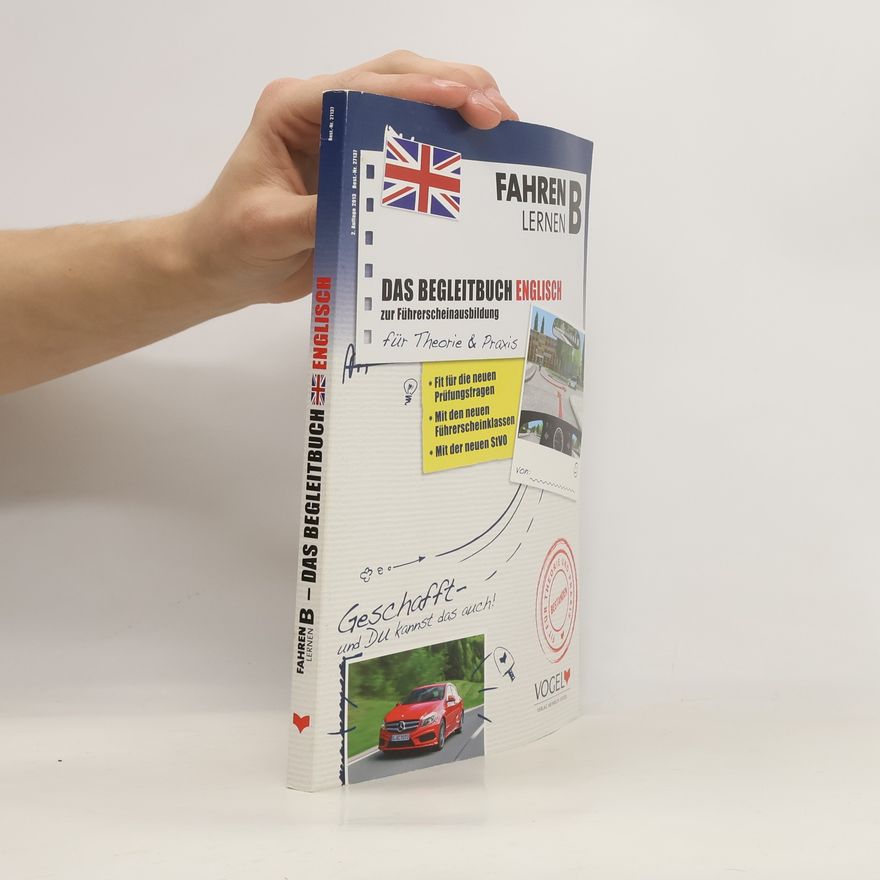 Collectif d'auteurs Das Begleitbuch Englisch zur Führerscheinausbildung