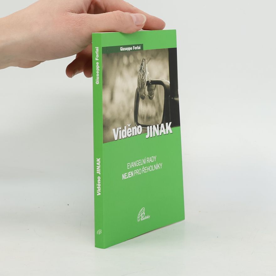 Giuseppe Forlai Viděno jinak