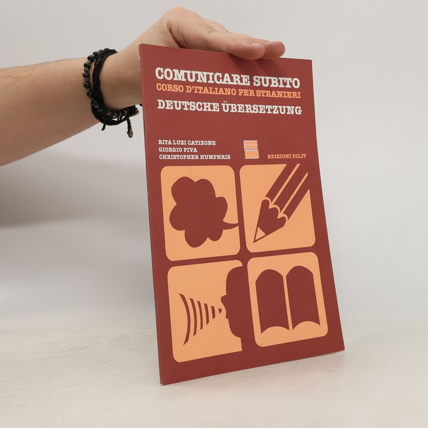 Giorgio Piva Comunicare subito. Corso d'italiano per stranieri