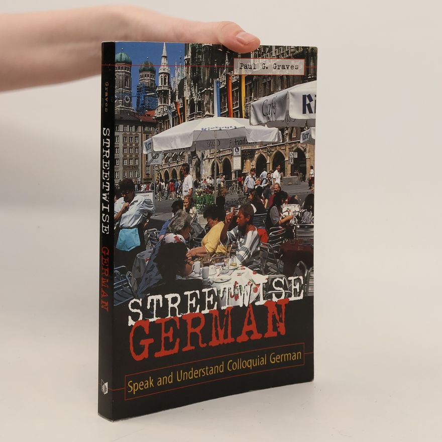 Paul G. Graves Streetwise German