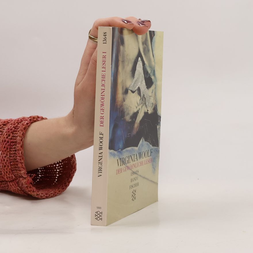 Virginia Woolf Der gewöhnliche Leser I