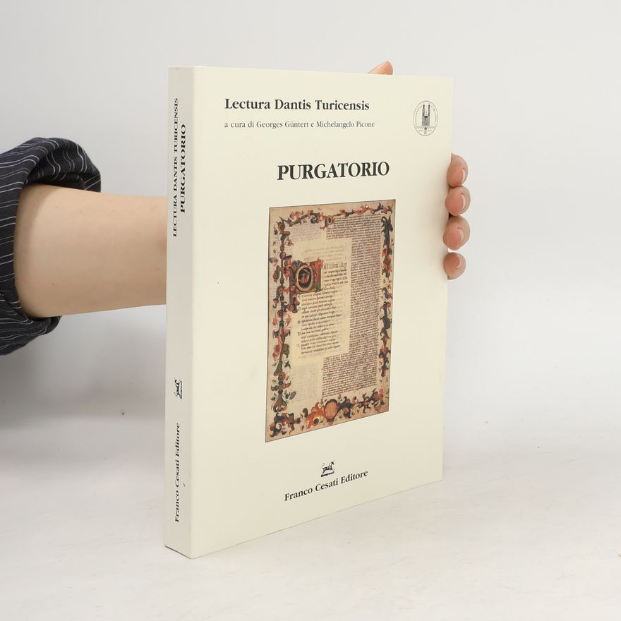 Georges Güntert Lectura Dantis Turicensis: Purgatorio