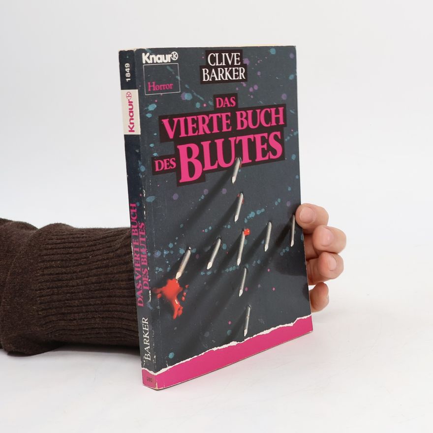 Clive Barker Das vierte Buch des Blutes