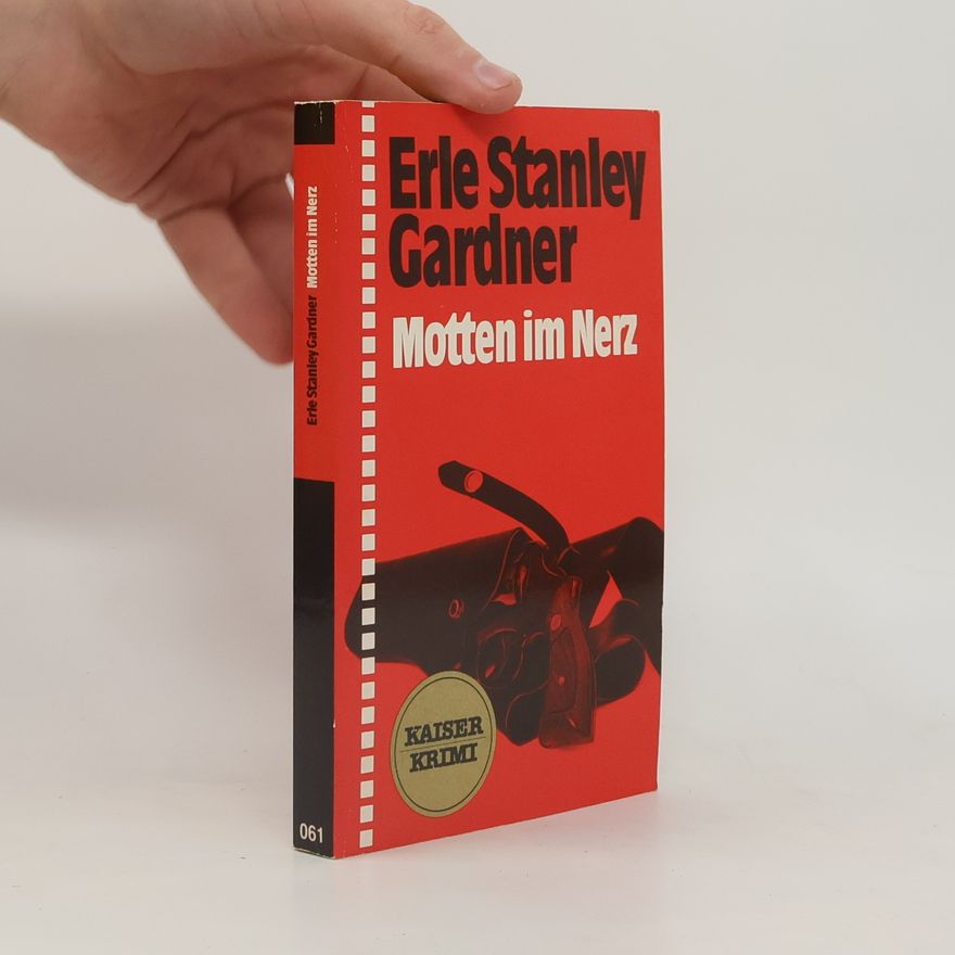 Erle Stanley Gardner Motten im Nerz