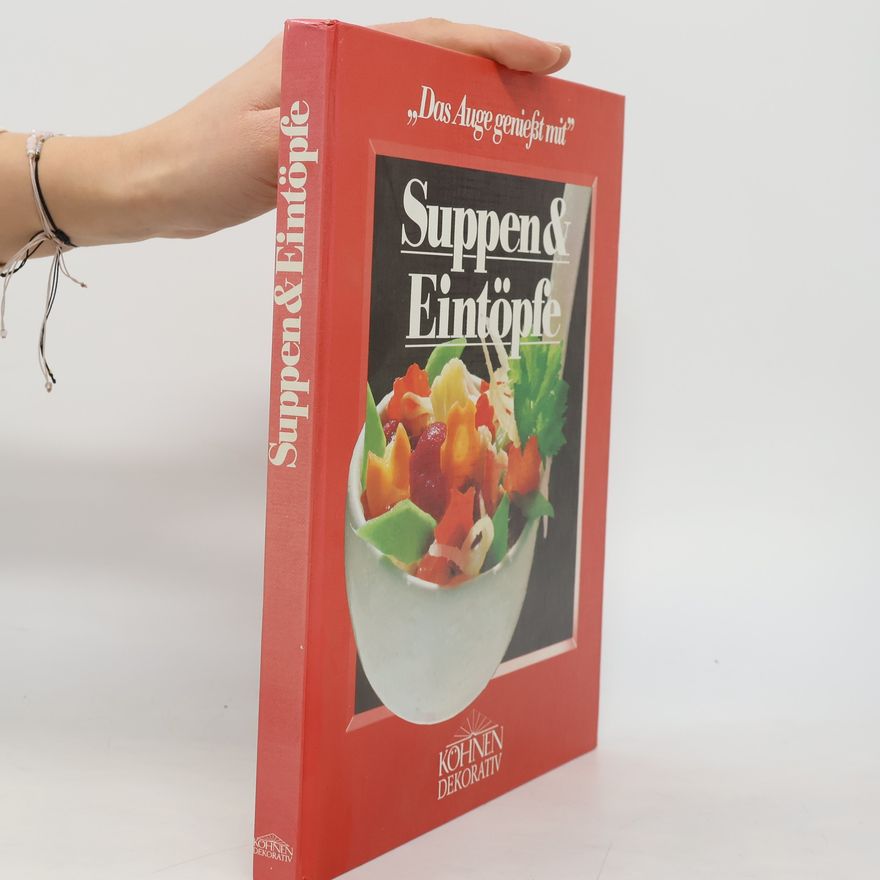 Autorenkollektiv Suppen & Eintöpfe