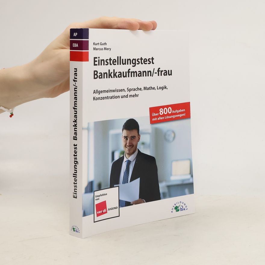 Kurt Guth Einstellungstest Bankkaufmann / Bankkauffrau