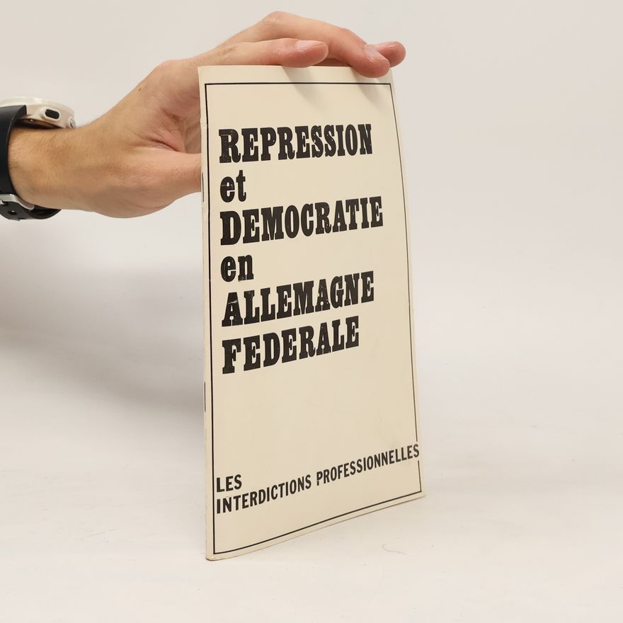 Various authors Repression et democratie en Allemagne federale