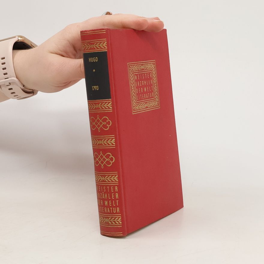 Victor Hugo 1793 Frankreichs Schicksals Jahr