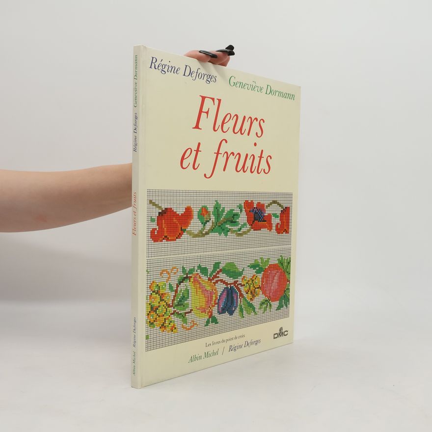 Anne Zeiß Fleurs et fruits