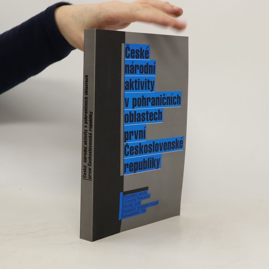 Kolektiv autorů České národní aktivity v pohraničních oblastech první Československé republiky