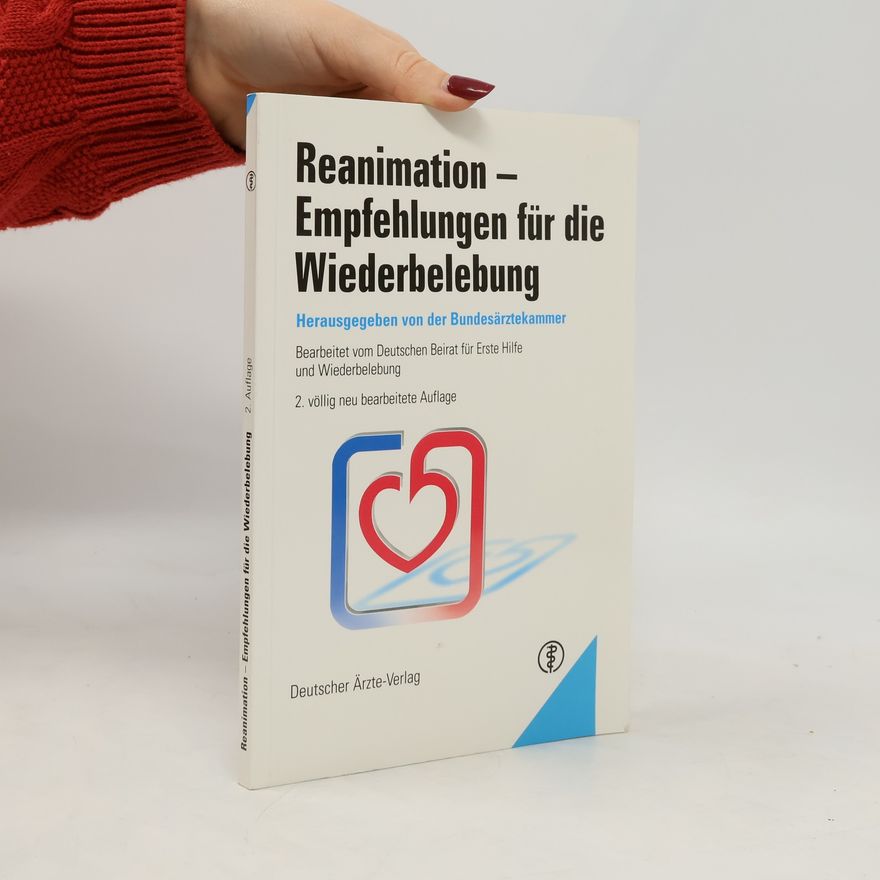 P. Sefrin Reanimation - Empfehlungen für die Wiederbelebung - 2. völlig neu bearbeitete Auflage