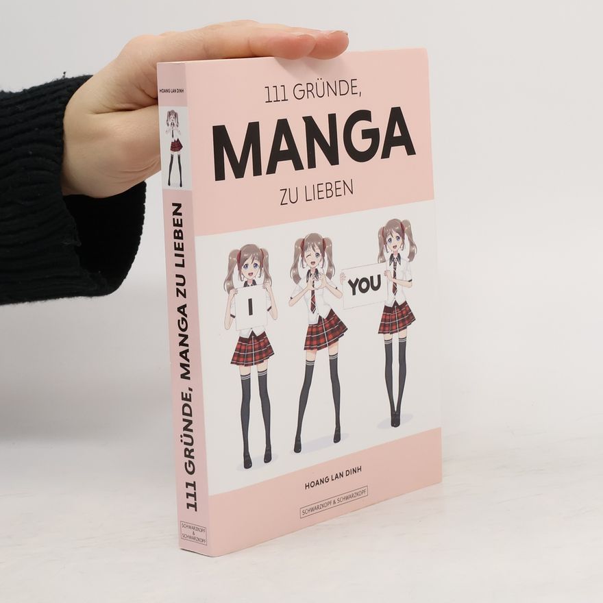 Hoang Lan Dinh 111 Gründe, Manga zu lieben