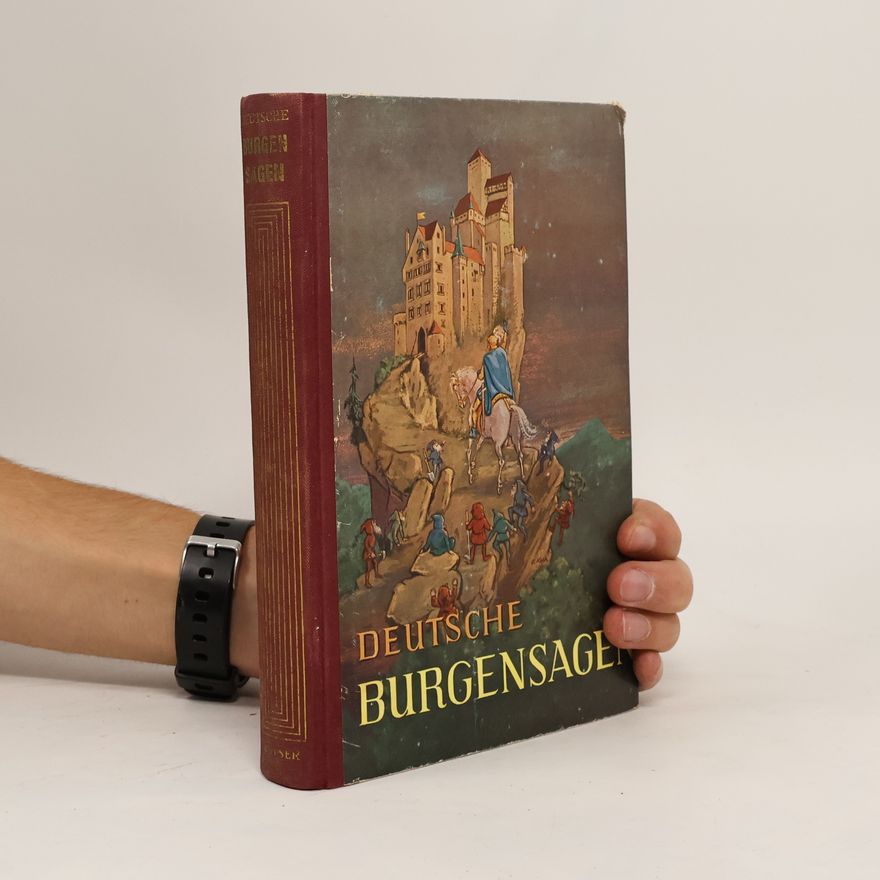 Collectif d'auteurs Deutsche Burgensagen