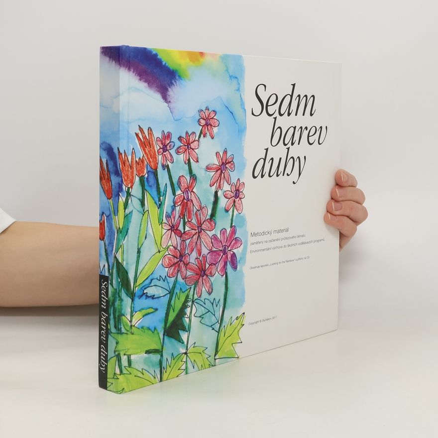Zdenka Štefanidesová Sedm barev duhy