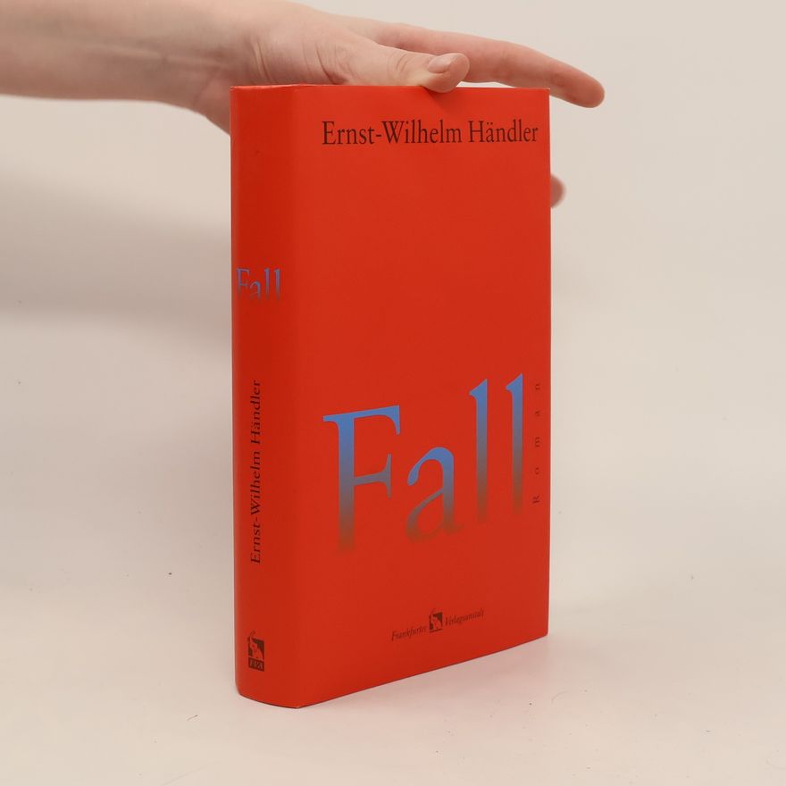 Ernst Wilhelm Händler Fall