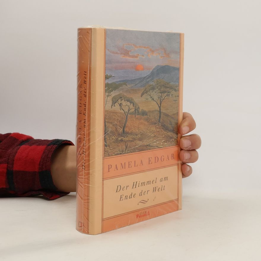 Pamela Edgar Der Himmel am Ende der Welt