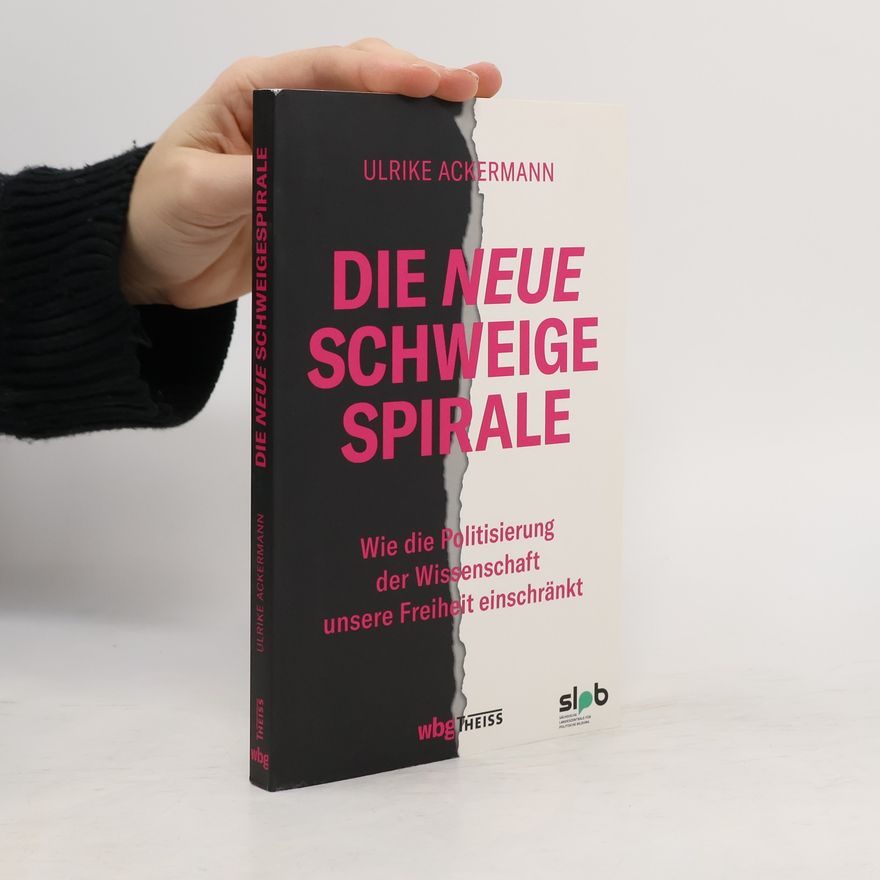 Ulrike Ackermann Die neue Schweigespirale