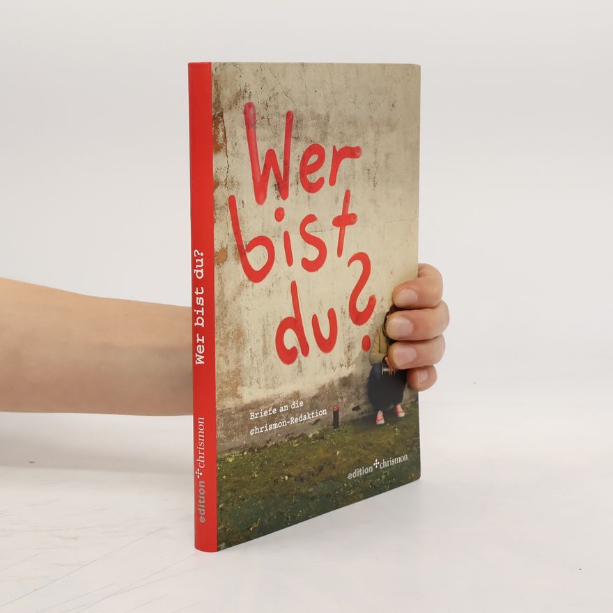 Anne Buhrfeind Edition Chrismon: Wer bist du?