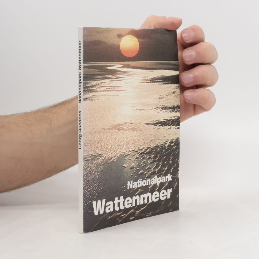 Georg Quedens Nationalpark Wattenmeer