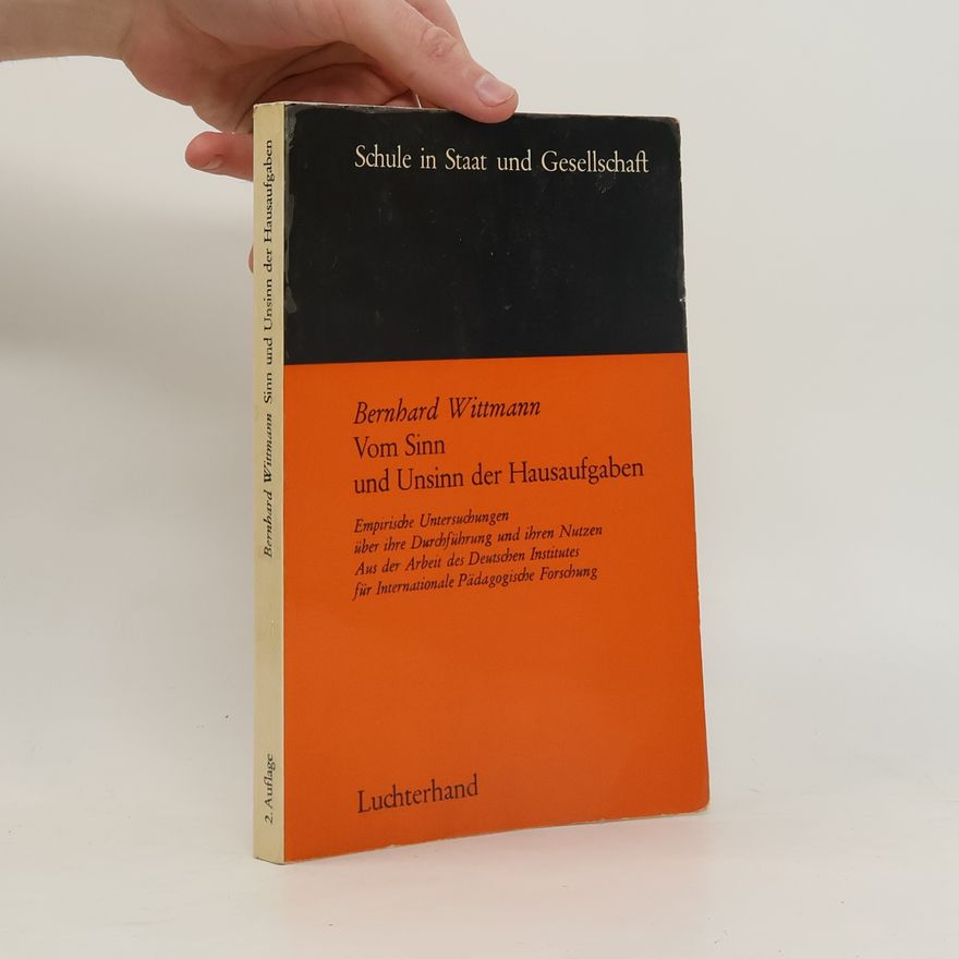 Bernhard Wittmann Vom Sinn und Unsinn der Hausaufgaben