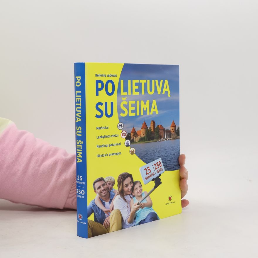 Kelioniy Vadovas Po lietuva su šeima
