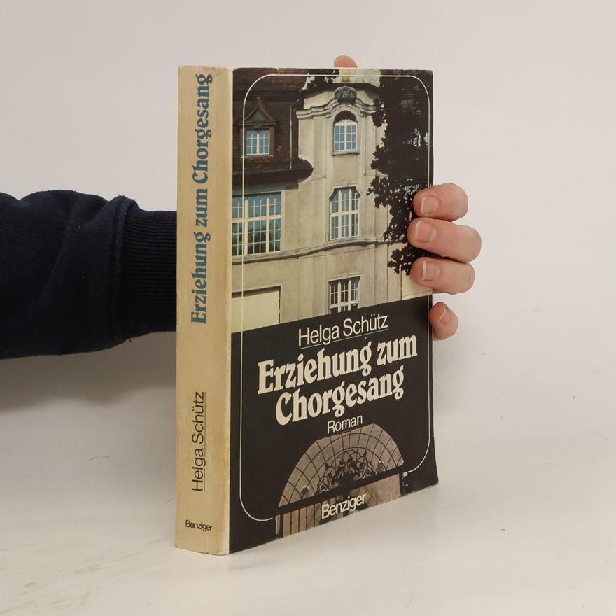 Helga Schütz Erziehung zum Chorgesang