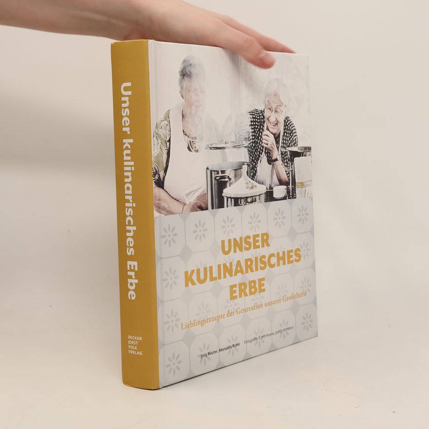 Jörg Reuter Unser kulinarisches Erbe