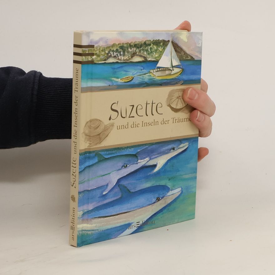 Suzette Talbot Suzette und die Inseln der Träume