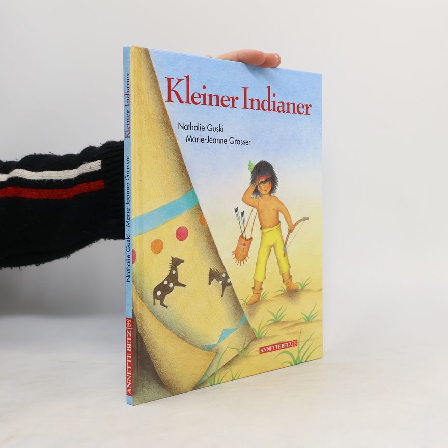 Marie-Jeanne Grasser Kleiner Indianer