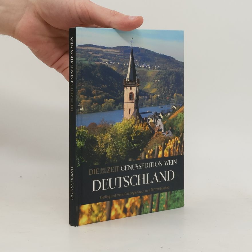 Autorenkollektiv Die Zeit Genussedition Wein Deutschland