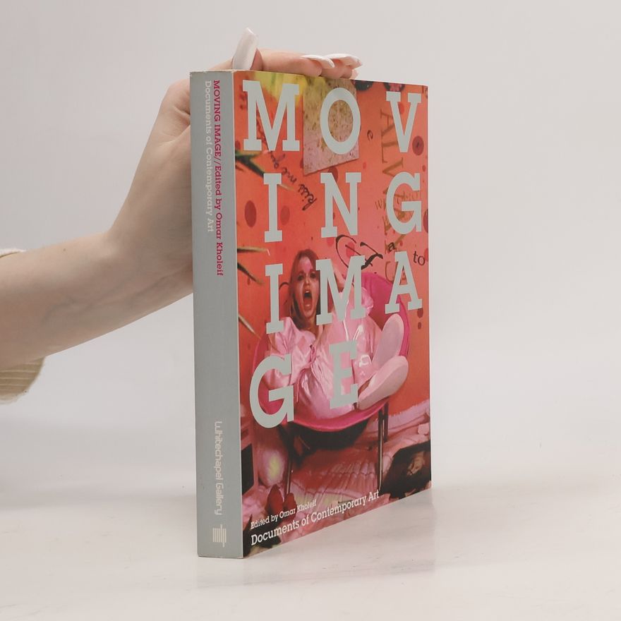 Omar Kholeif Moving Image