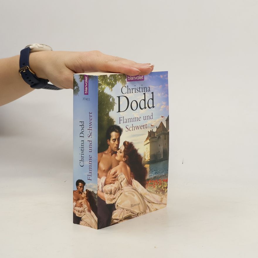 Christina Dodd Flamme und Schwert