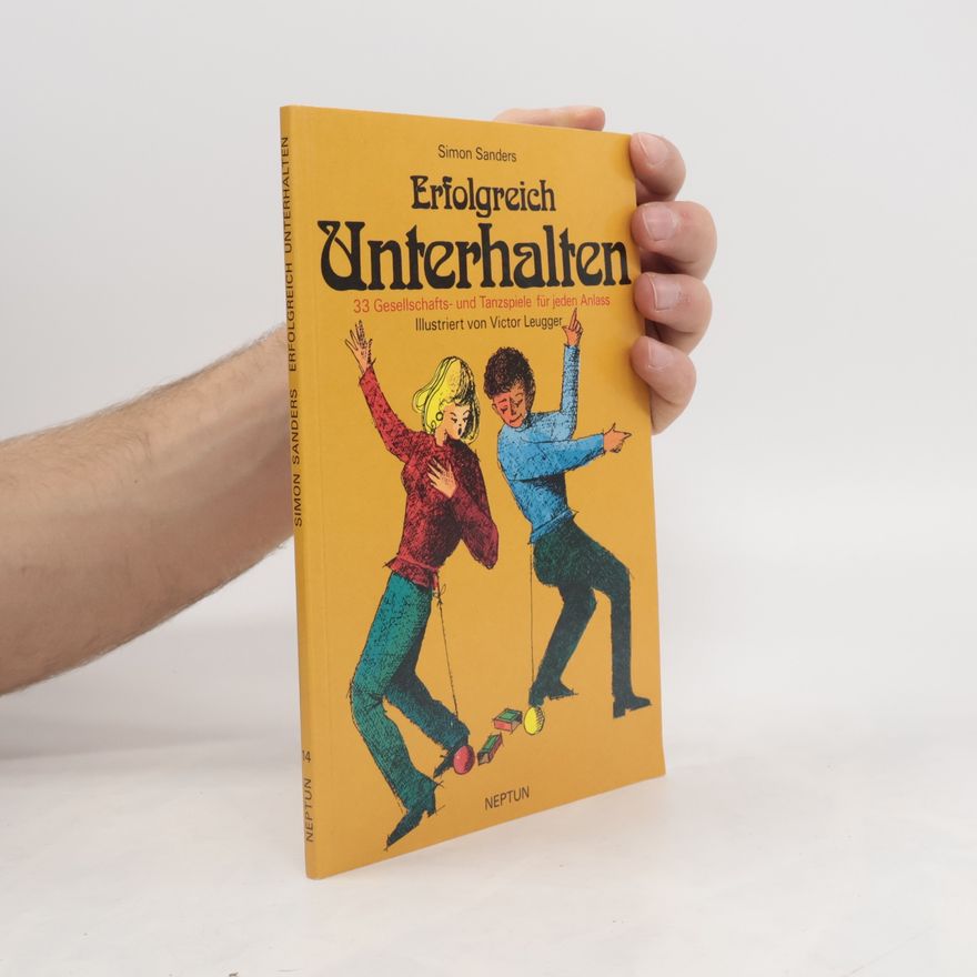 Simon Sanders Erfolgreich unterhalten