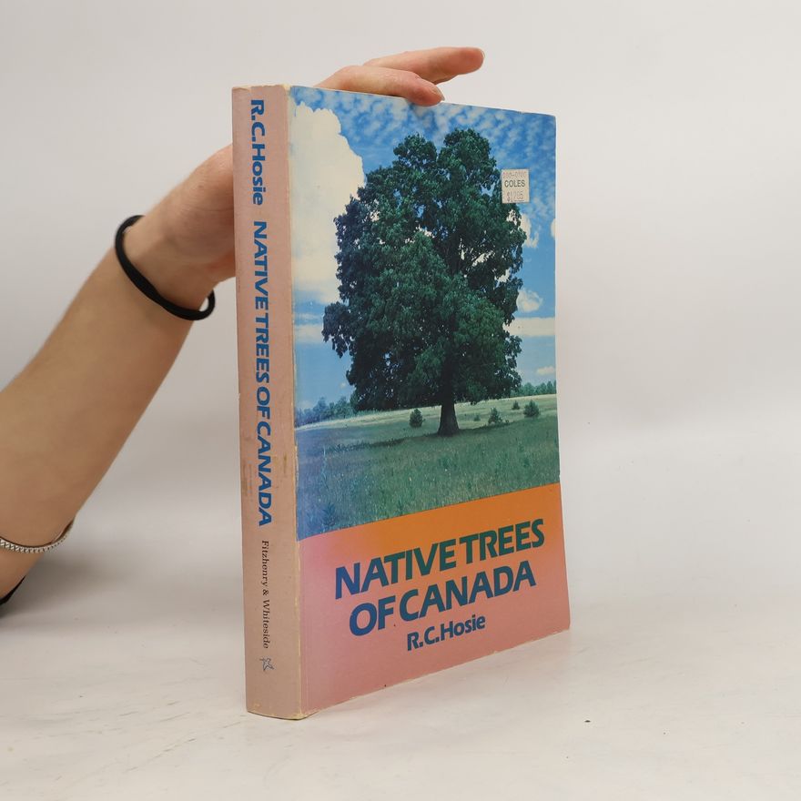 Robert Christie Hosie Native Trees of Canada