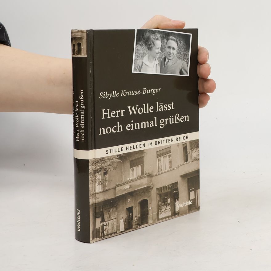 Sibylle Krause Burger Herr Wolle läßt noch einmal grüßen
