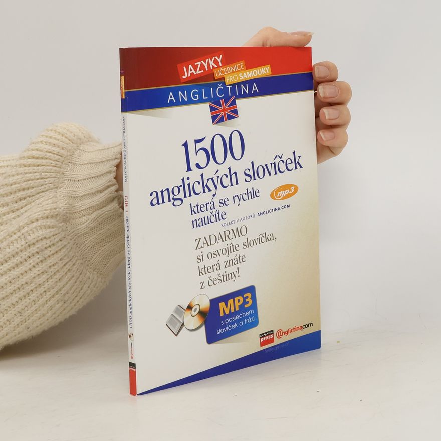 Kolektiv autorů 1500 anglických slovíček, která se rychle naučíte