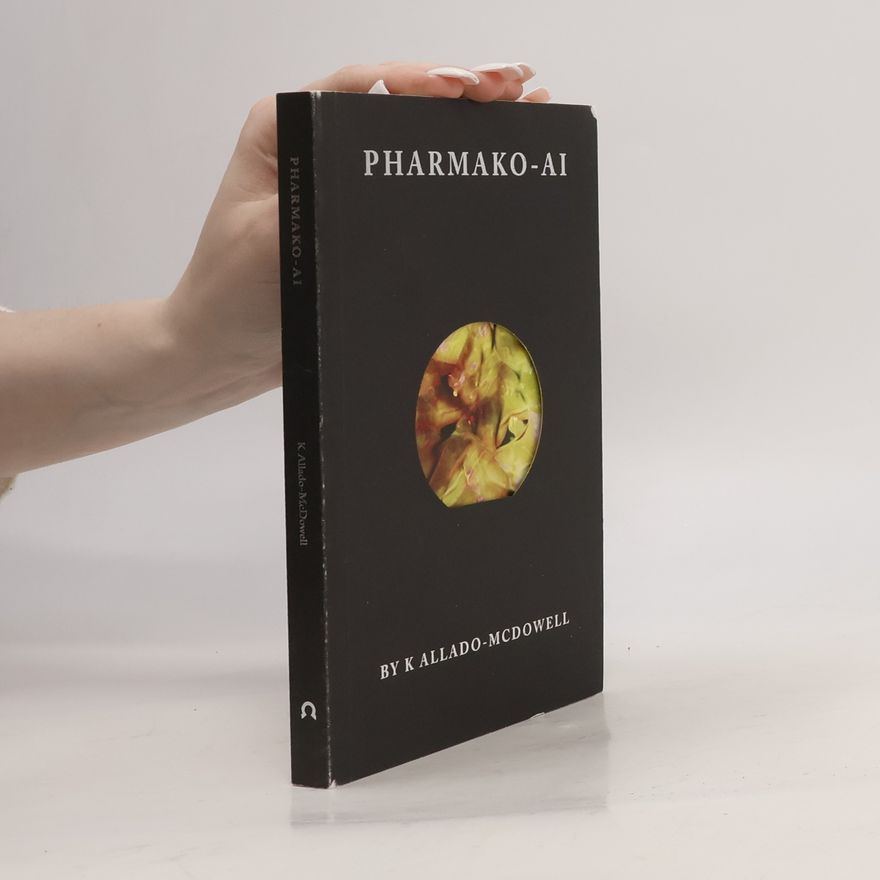 K Allado-McDowell Pharmako-AI