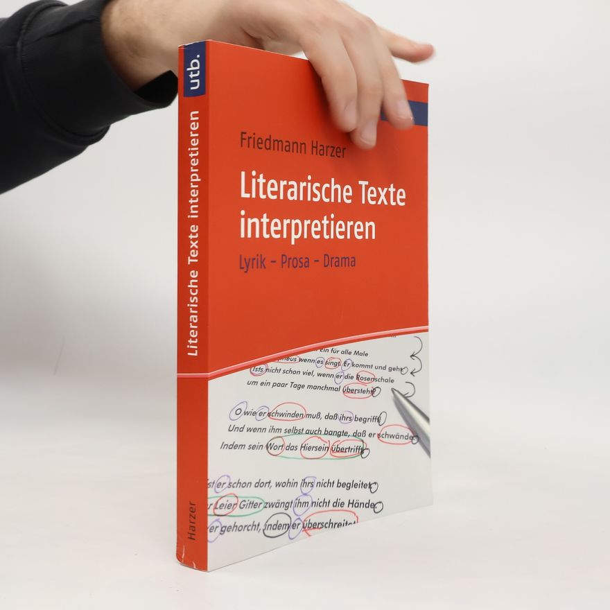 Friedmann Harzer utb.: Literarische Texte interpretieren