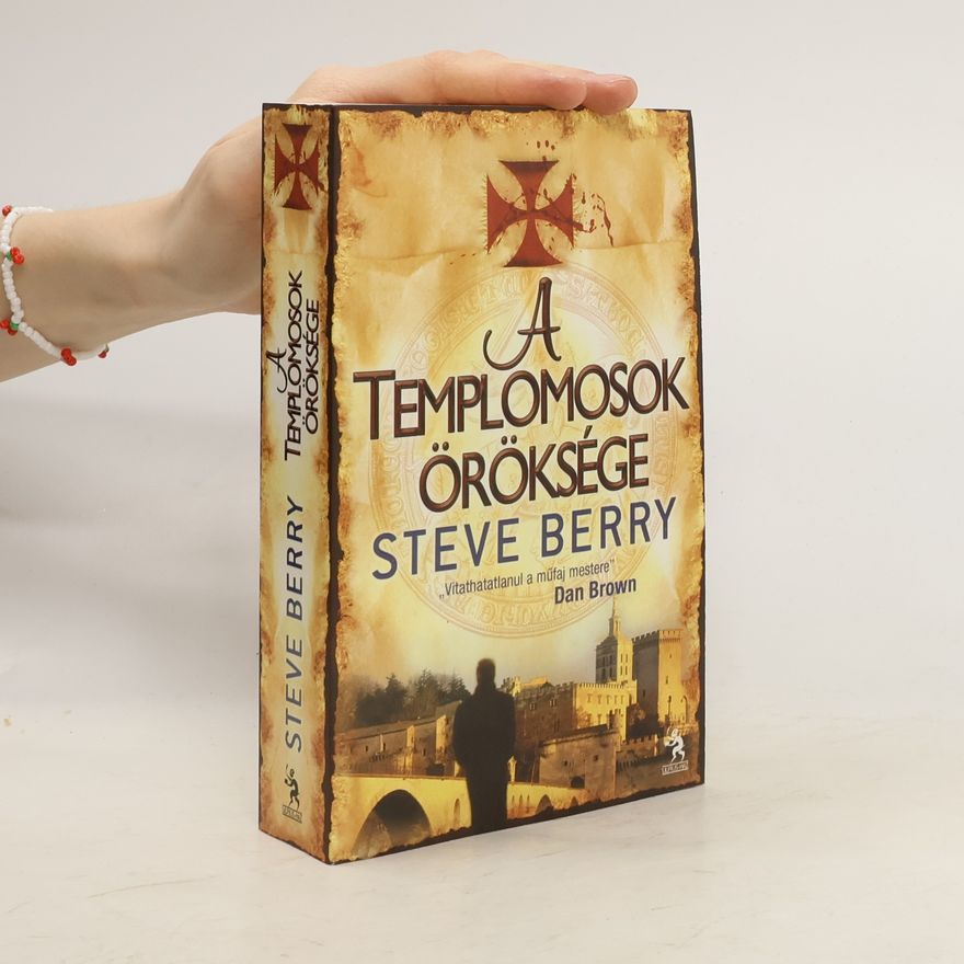 Steve Berry A templomosok öröksége