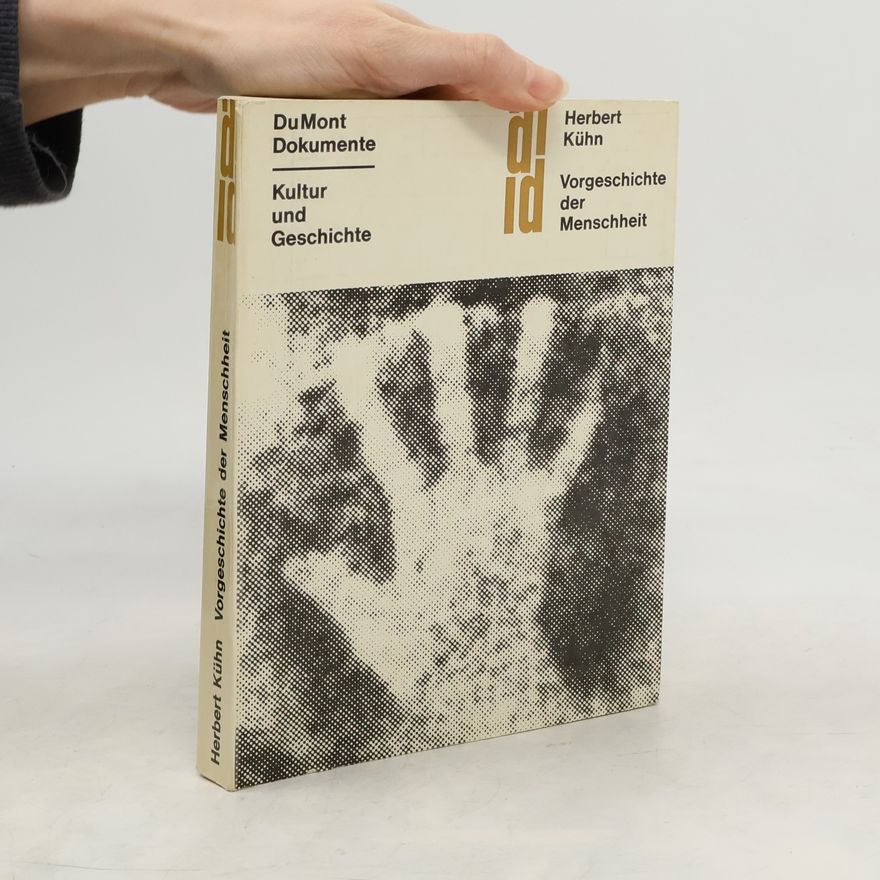 Herbert Kühn Vorgeschichte der Menschheit
