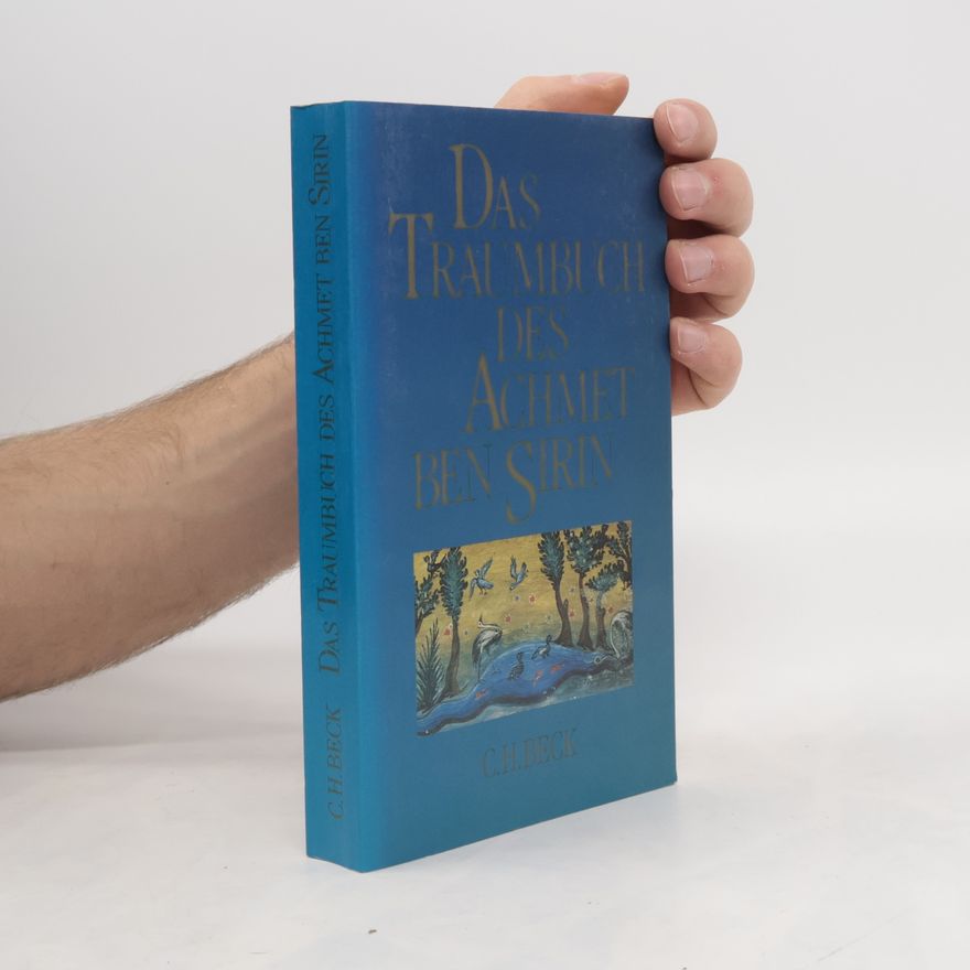 Muh ammad Ibn Si ri n. Das Traumbuch des Achmet Ben-Sirin