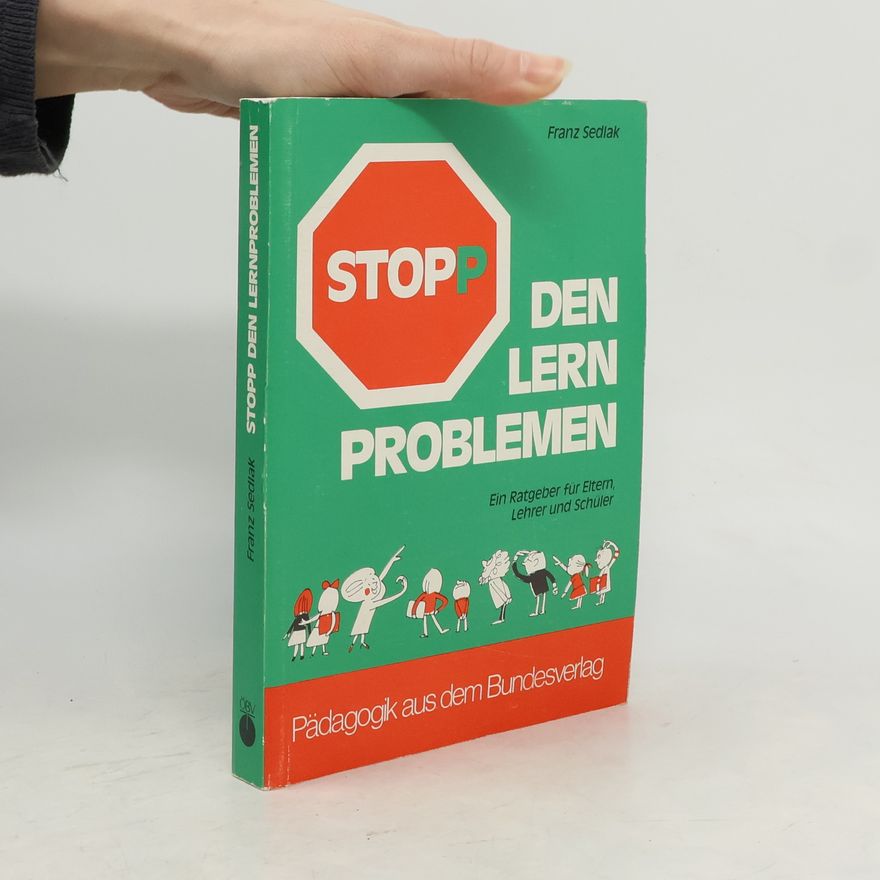 Franz Sedlak Stopp den Lernproblemen