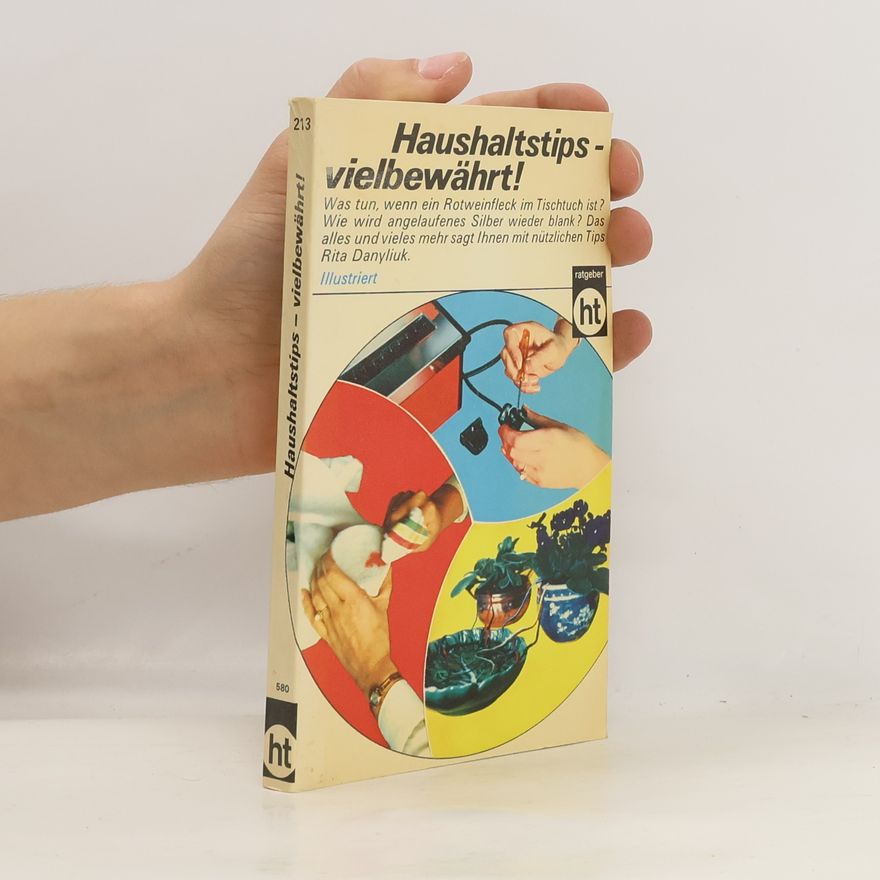 Rita Danyliuk Haushalttips, vielbewährt