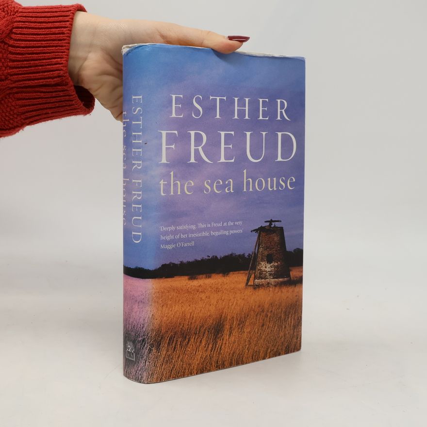 Esther Freud The Sea House