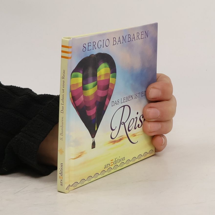 Sergio Bambaren Das Leben ist eine Reise