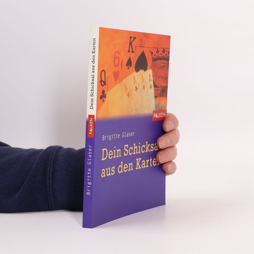 Brigitte Glaser Dein Schicksal aus den Karten